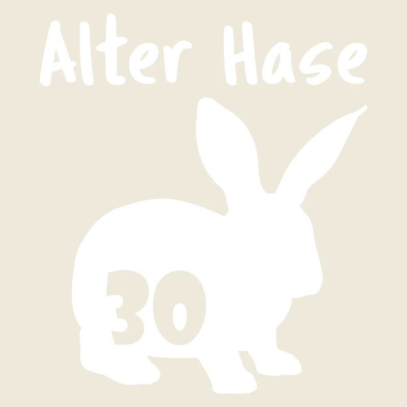 alter Hase 30. Geburtstag