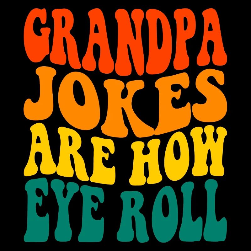 dad jokes are how eye roll