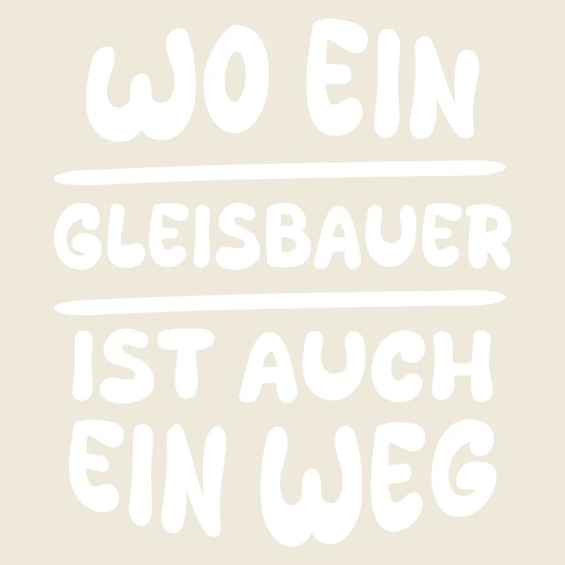 Gleisbauer Gleisbauer