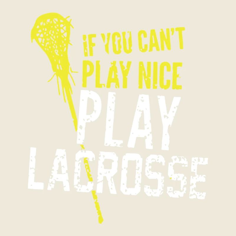 Play Lacrosse