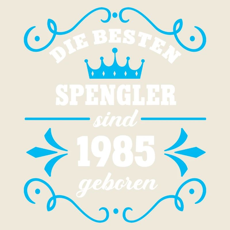 Geburtstag 1985 Spengler Kollege Spenglerei Geb
