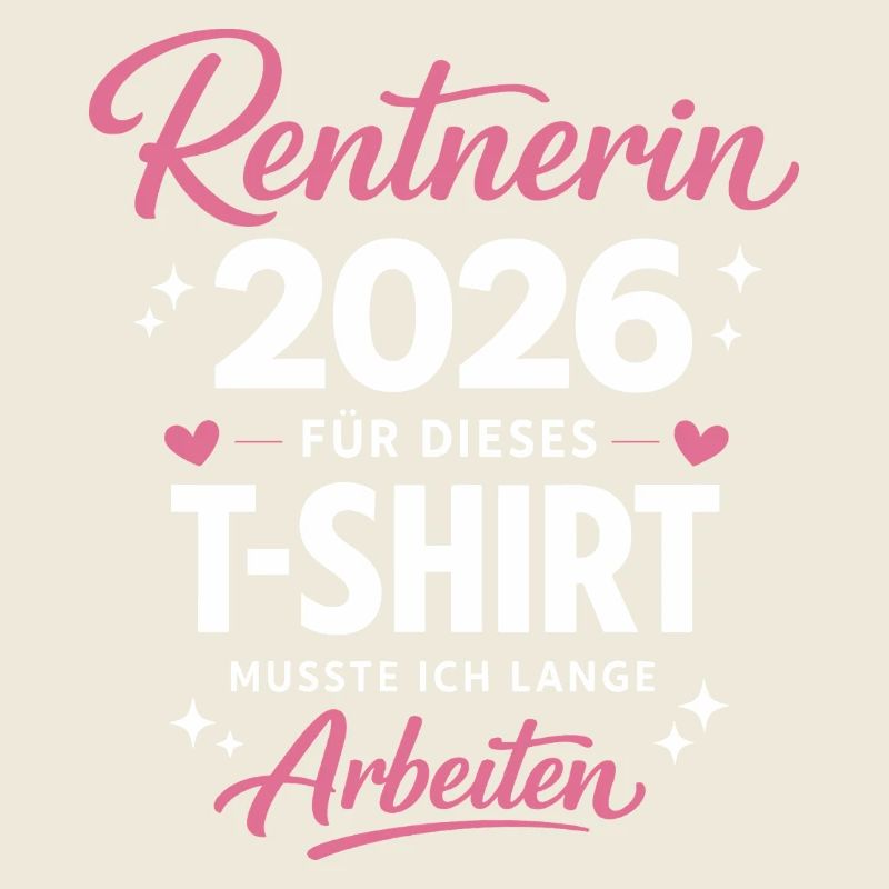 Rente 2026 Legende Ruhestand Geschenk