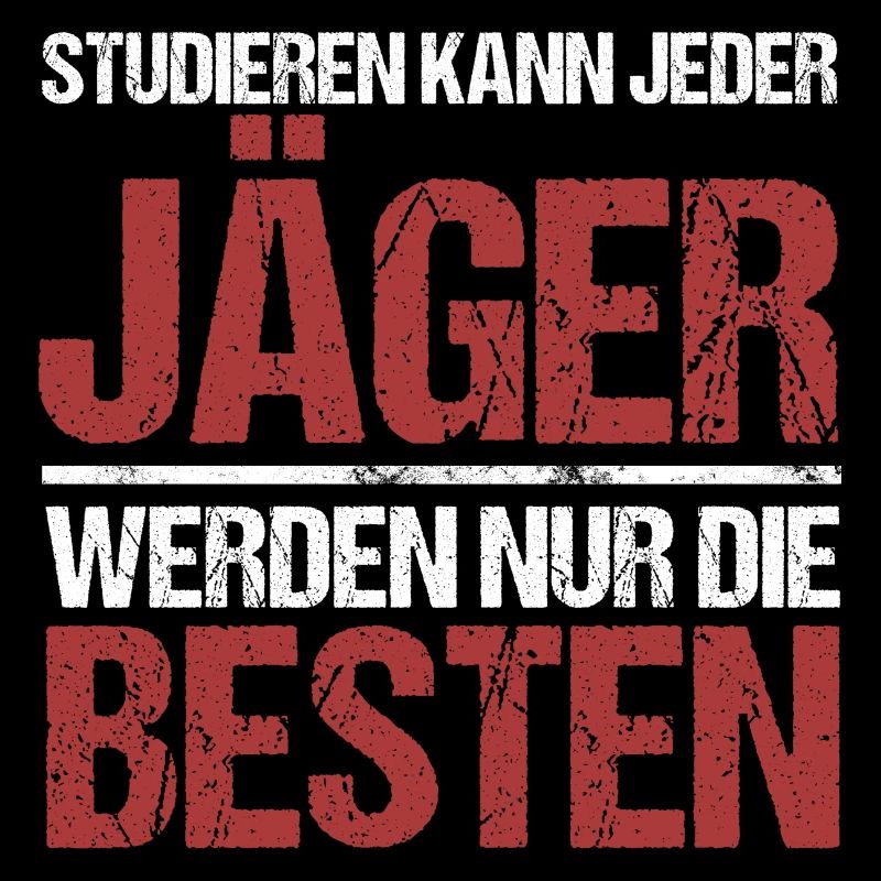 Anyone can study; Hunters are the best