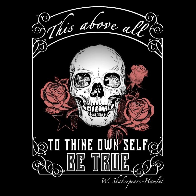 Hamlet's quote "be true"-dark academia