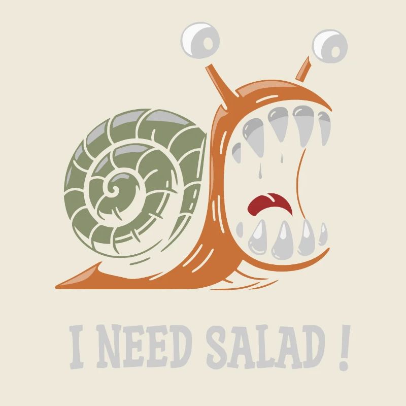 snail, I need salad!