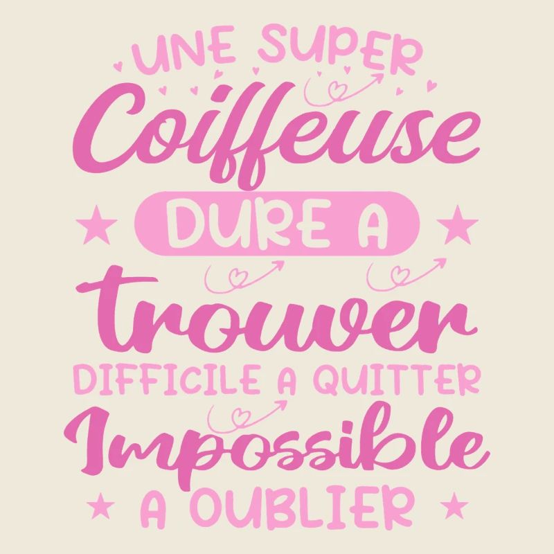 Une Super Coiffeuse - Cadeau coiffeuse