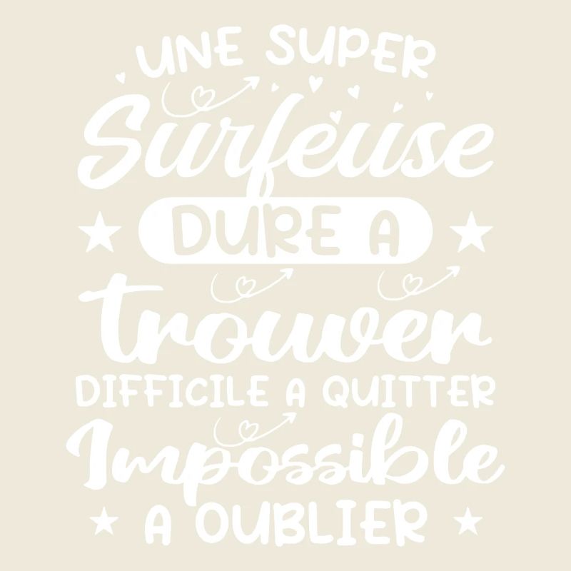 Une Super Surfeuse - Cadeau surfeuse
