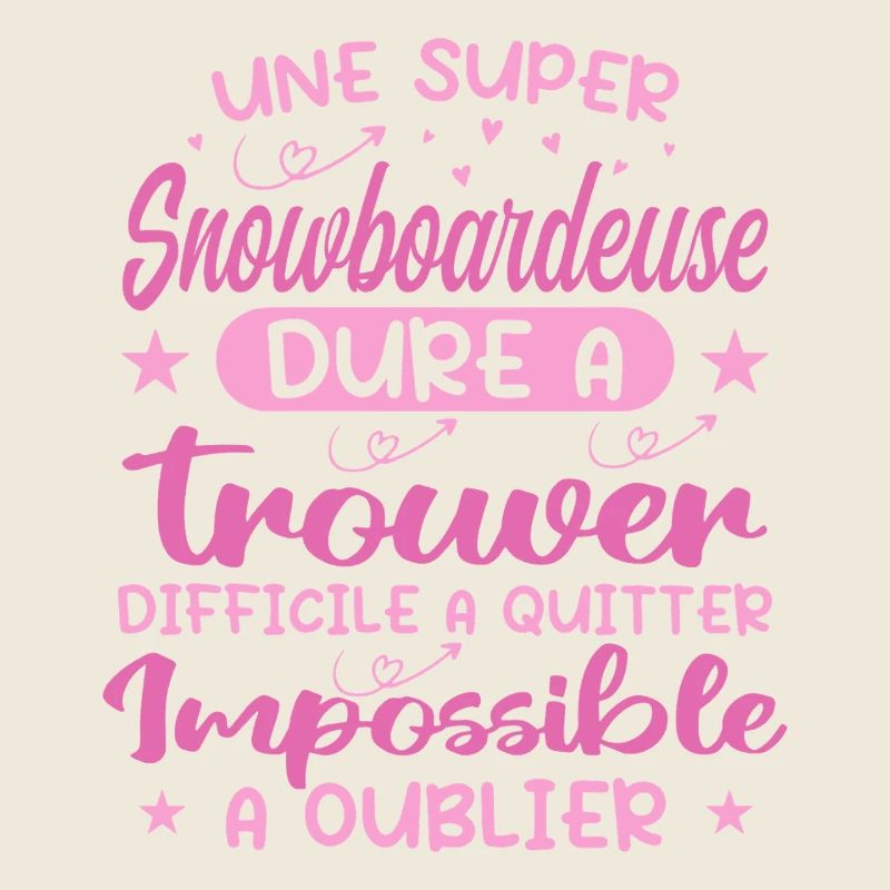 Une Super Snowboardeuse - Cadeau snowboardeuse