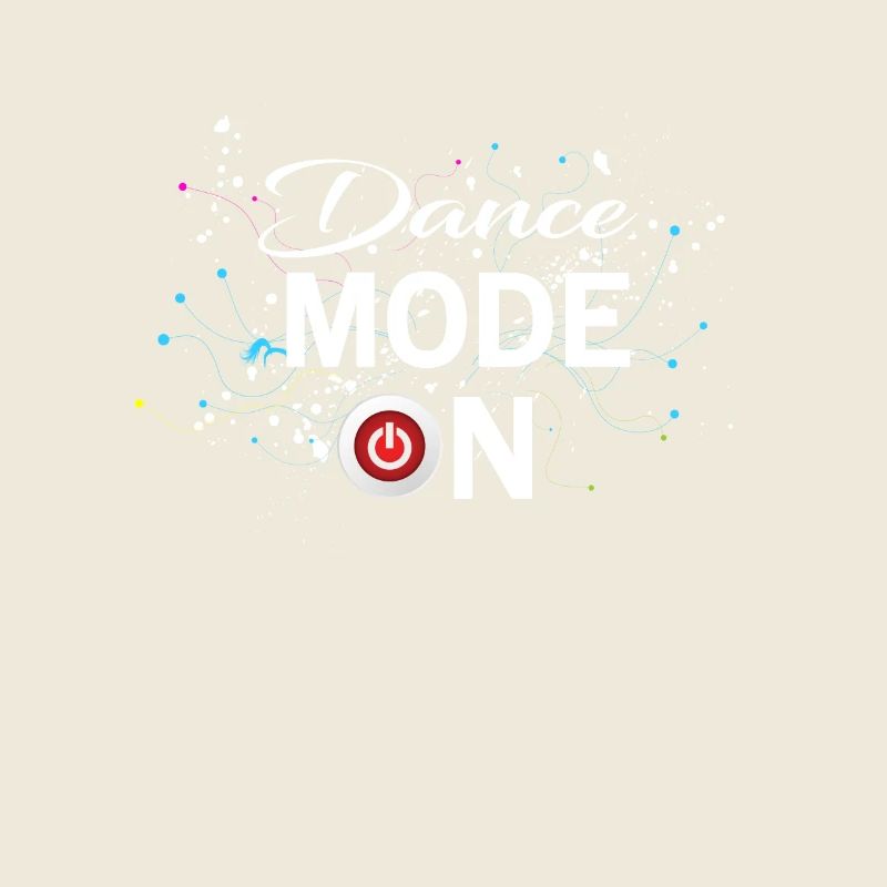 Dance Mode On - cool disco dancing design