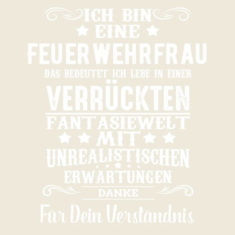 ich bin eine Feuerwehrfrau