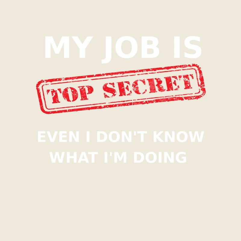 Mon travail est - Top Secret