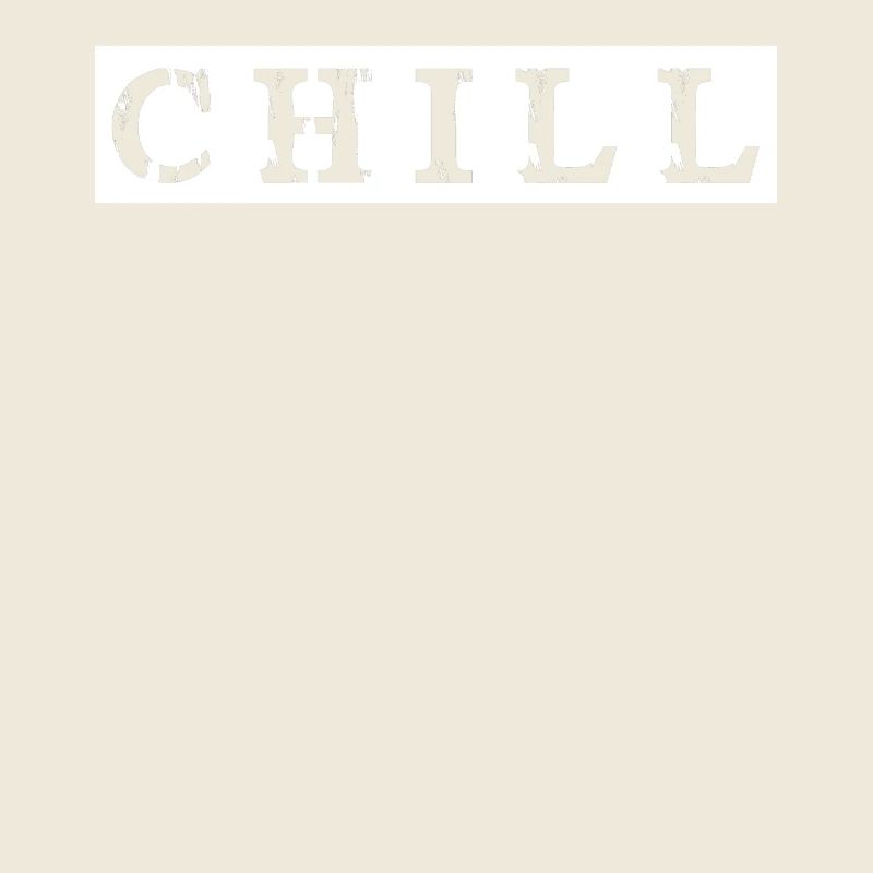 chill chill chill-out
