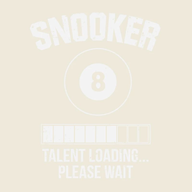 Billiard Talent Loads Please Wait Gift