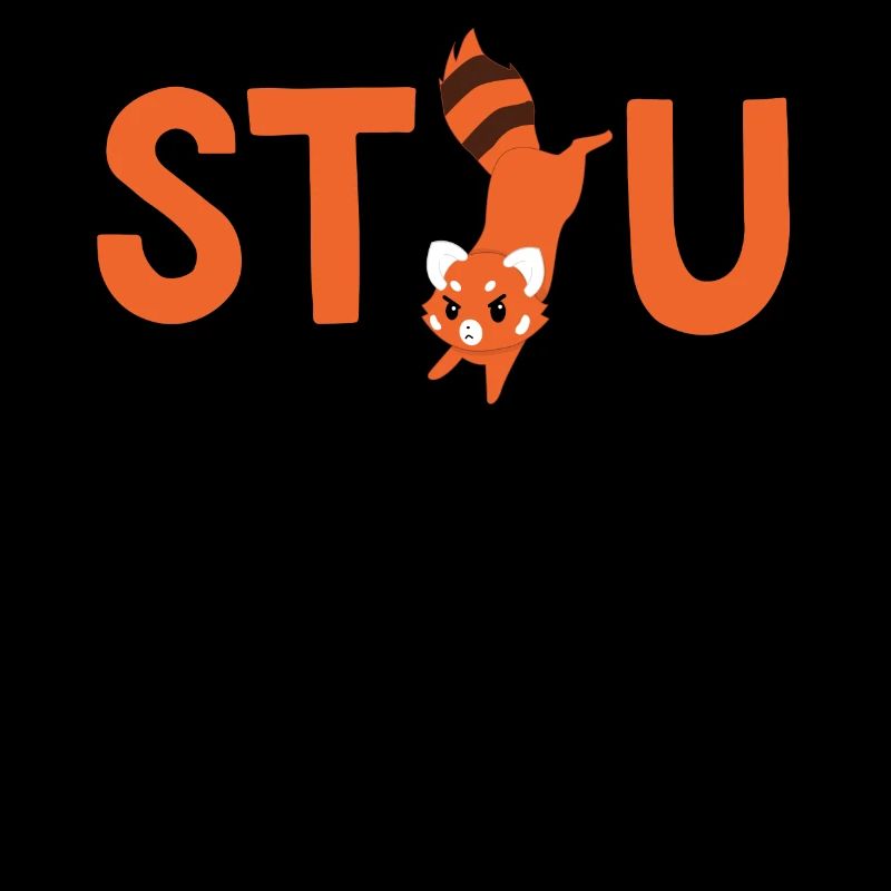 Red Panda STFU - Shut Up - Sarcasm