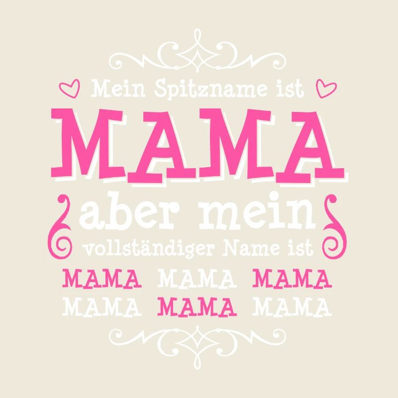 ... full name: Mama Mama Mama ... - Geschen