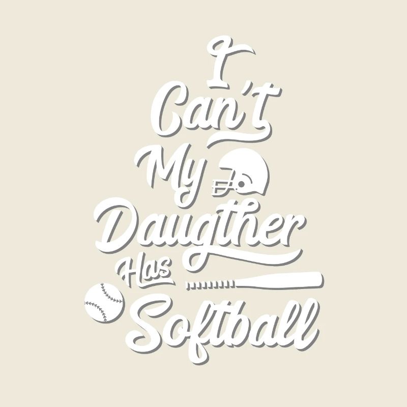 Drôle je ne peux pas ma fille a le cadeau de conception de Softball