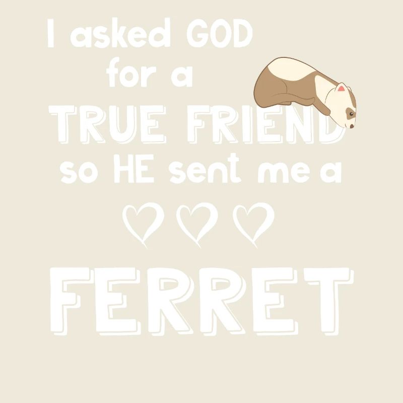 Frettchenfreund - Frettchen - Bester Freund