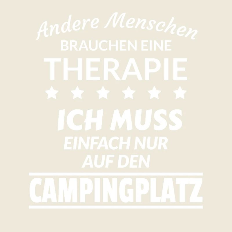 Campingplatz Therapie Urlaub Campen WoMo Geschenk