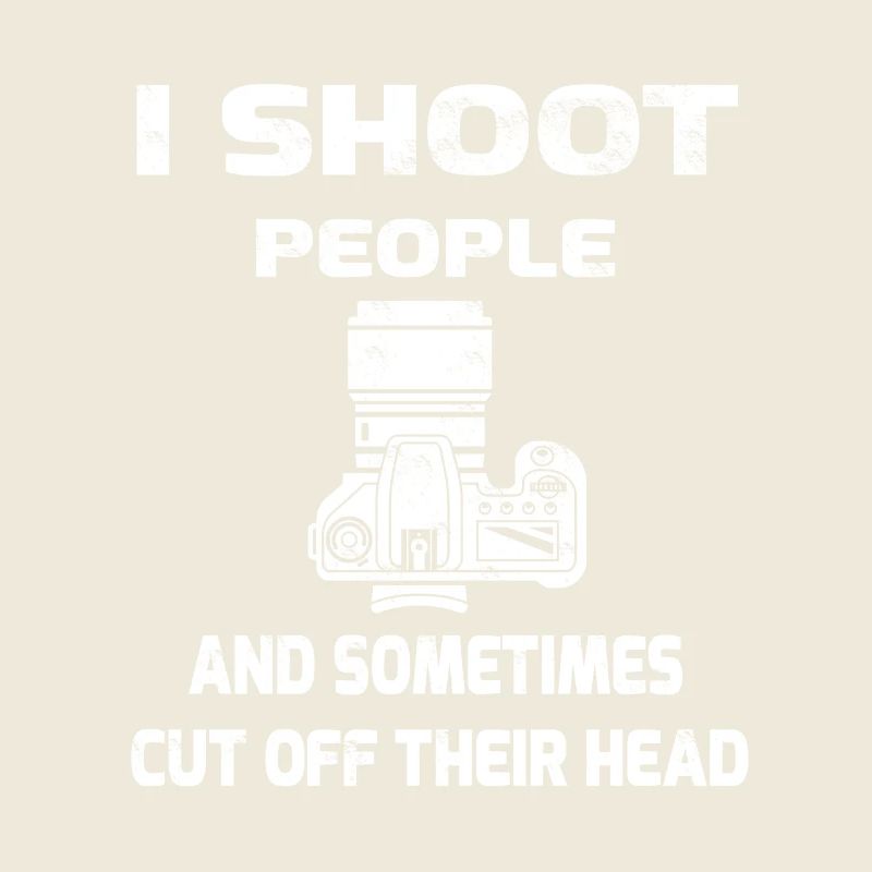 I shoot people