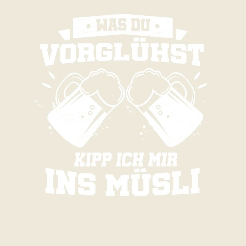 Vorglühen, Müsli, Bier