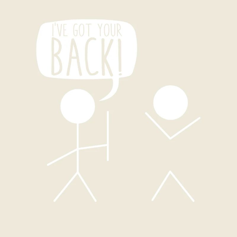 I've Got Your Back Funny Stick Figure Gift