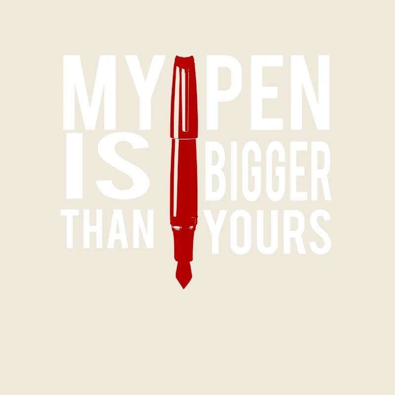 My pen is bigger than yours