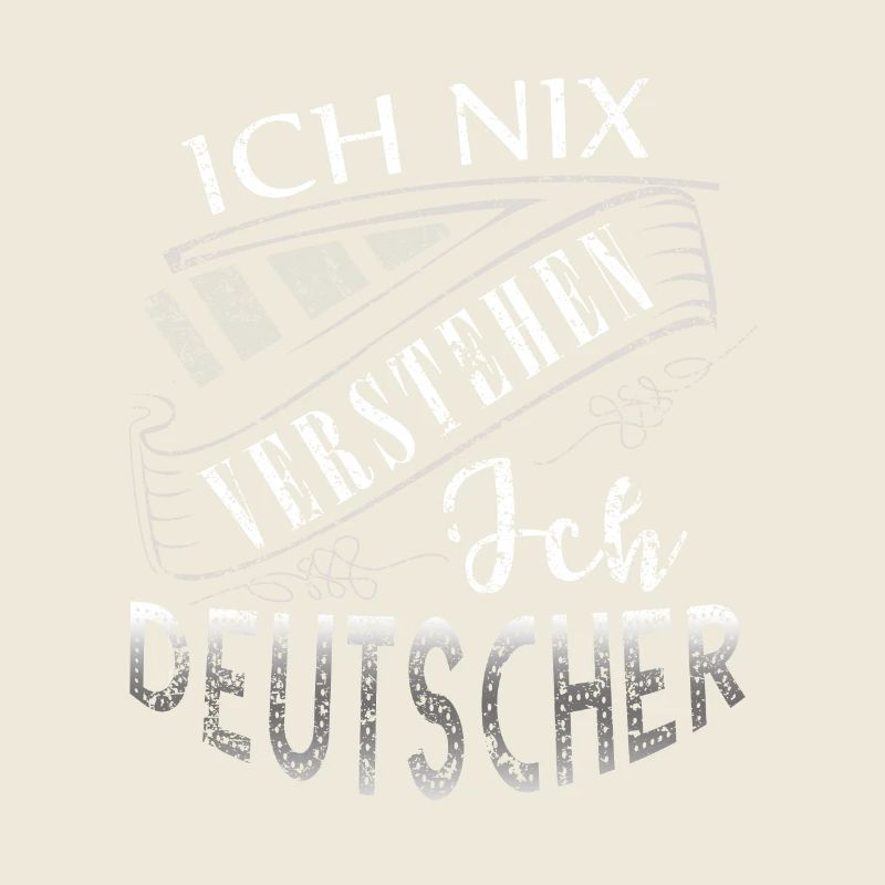 Nix Verstehen ich Deutscher Deutsch Tshirt