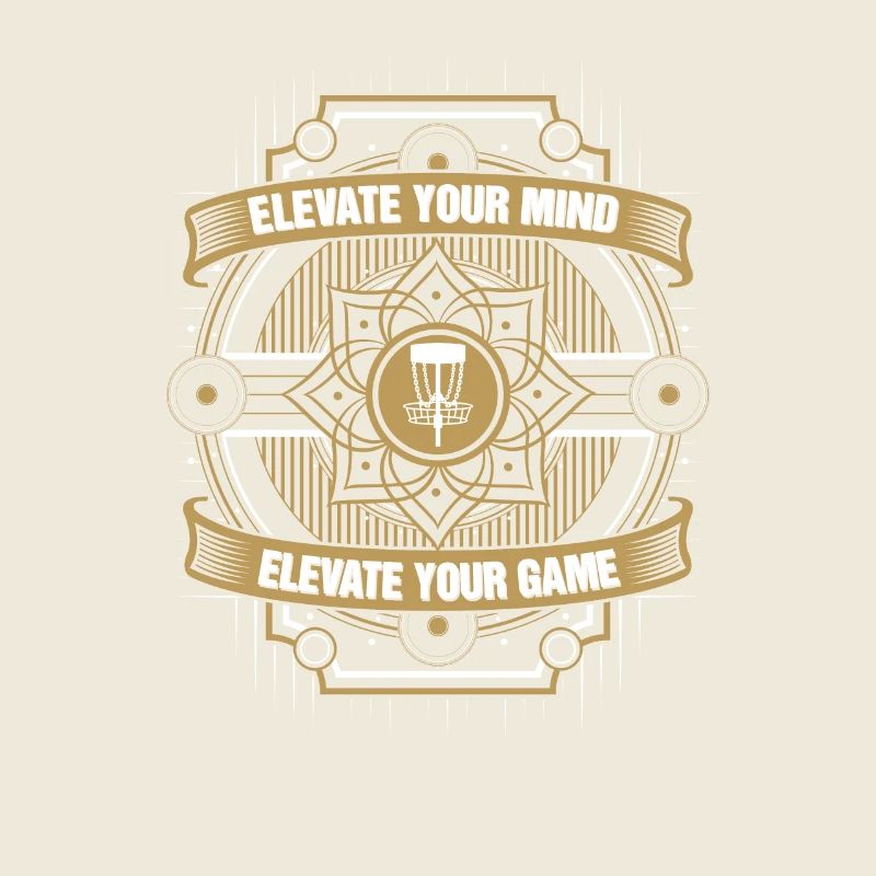 Elevate Your Mind Elevate Your Game Disc Golf