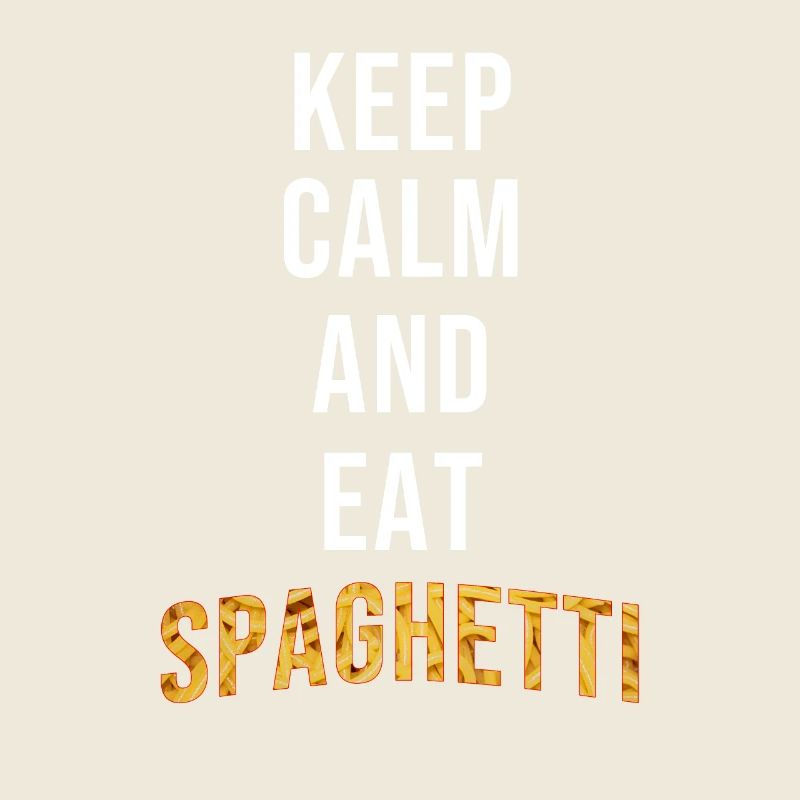 Keep Calm Eat Spaghetti
