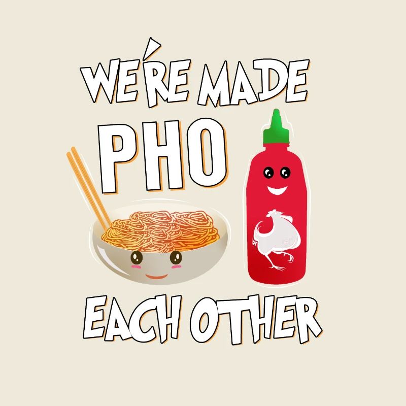 Jeu de mots Pho & Sriracha – Nous sommes faits l’un pour l’autre