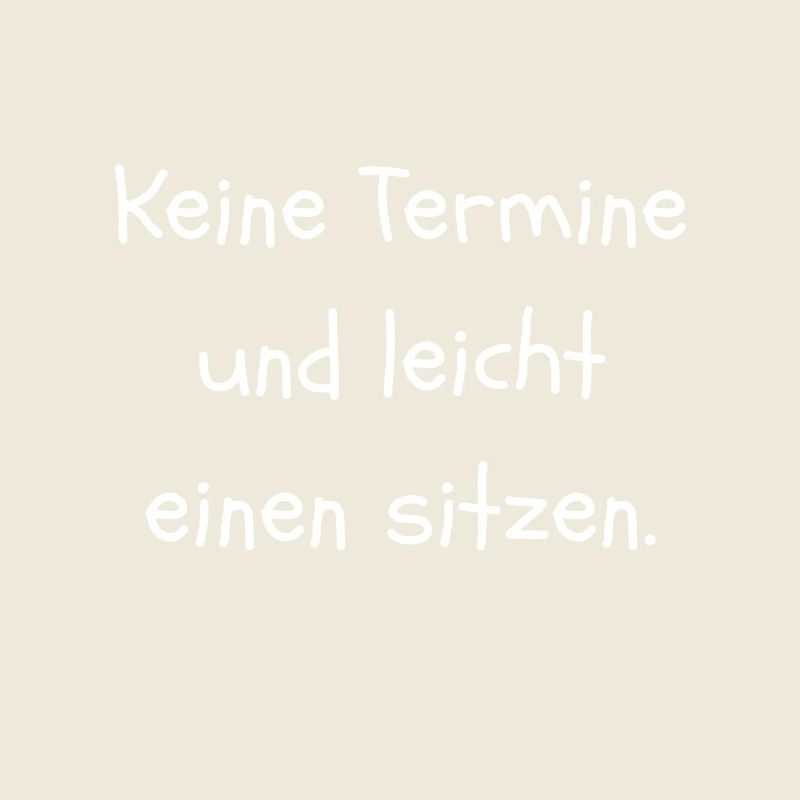 Keine Termin und leicht einen sitzen