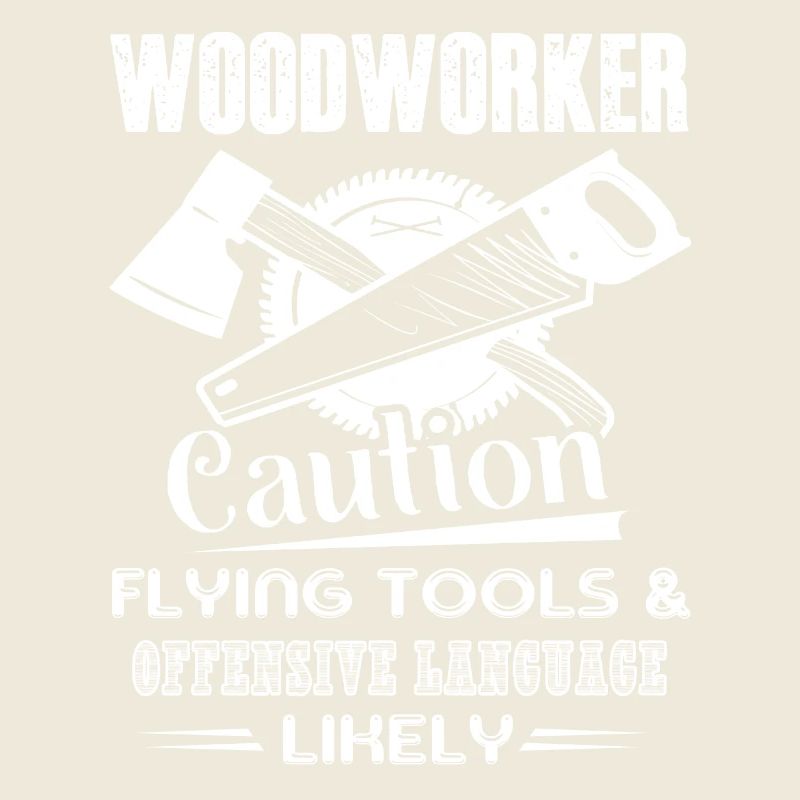 Menuisier Woodworker Mise en garde