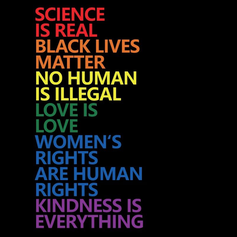 Science Is Real Black Lives Matter LGBT Pride BLM