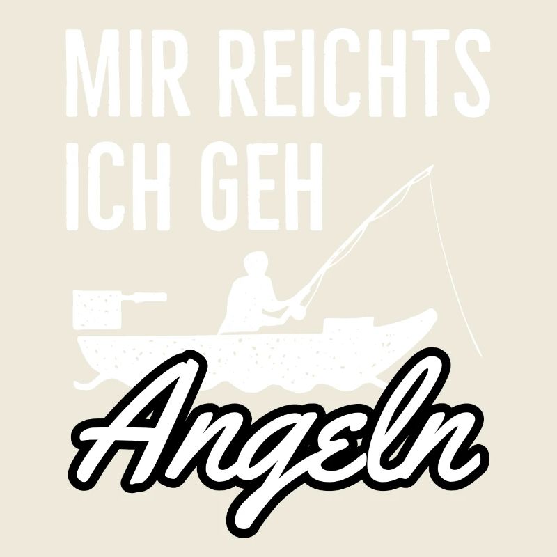 Mir reicht’s ich geh angeln Lustiger Spruch