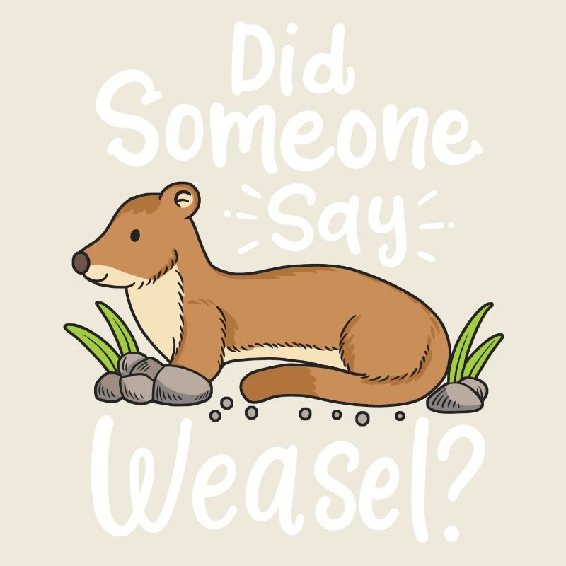 Wiesel Spruch: Did Someone Say Weasel?