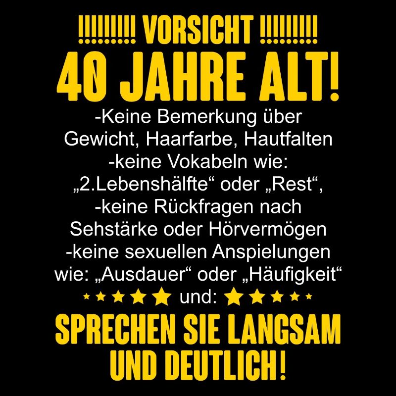 40. Geburtstag Lustiger Spruch Geschenk