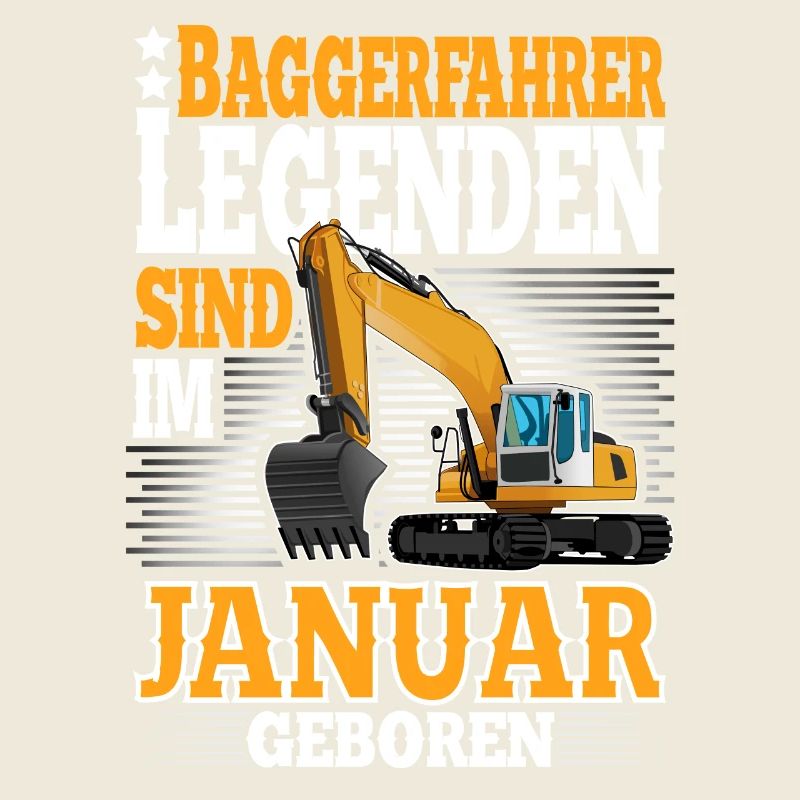 Baggerfahrer Maschinenführer Geburtstag Januar