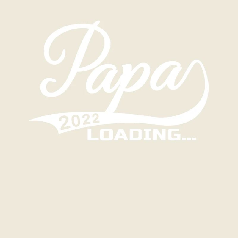 Papa Loading 2022 Werdender Papa Vatertag Vater