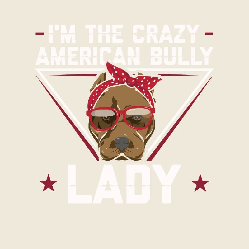 American Bully Hundebesitzer Frauchen Geschenk