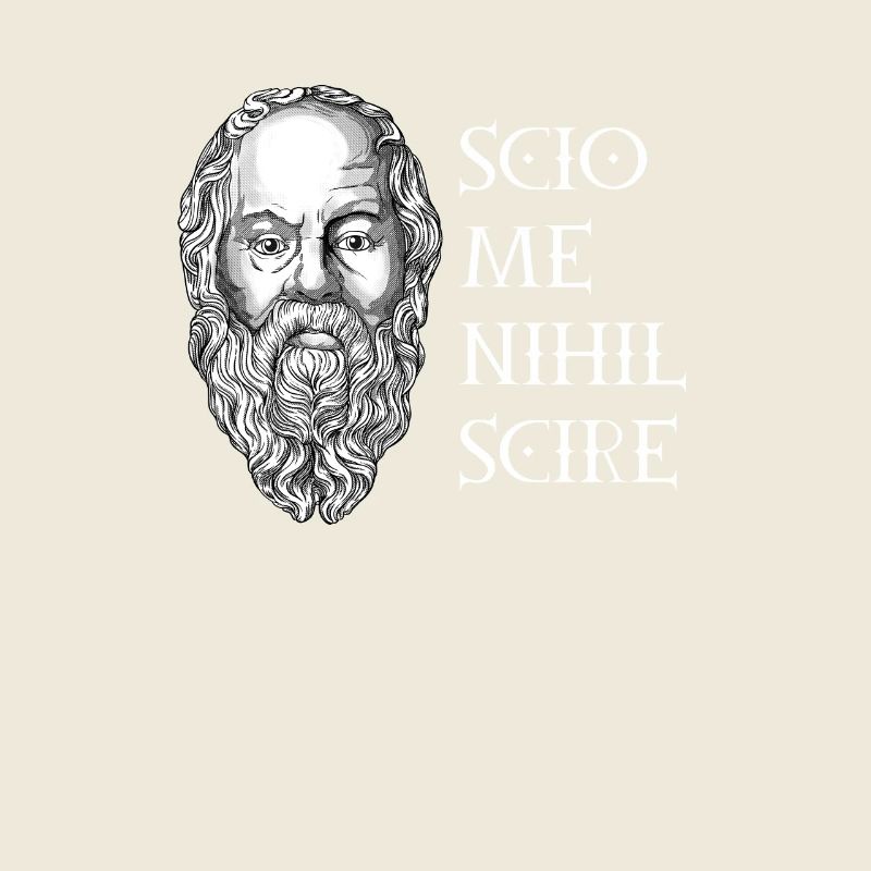 Scio me nihil scire - Sokrates
