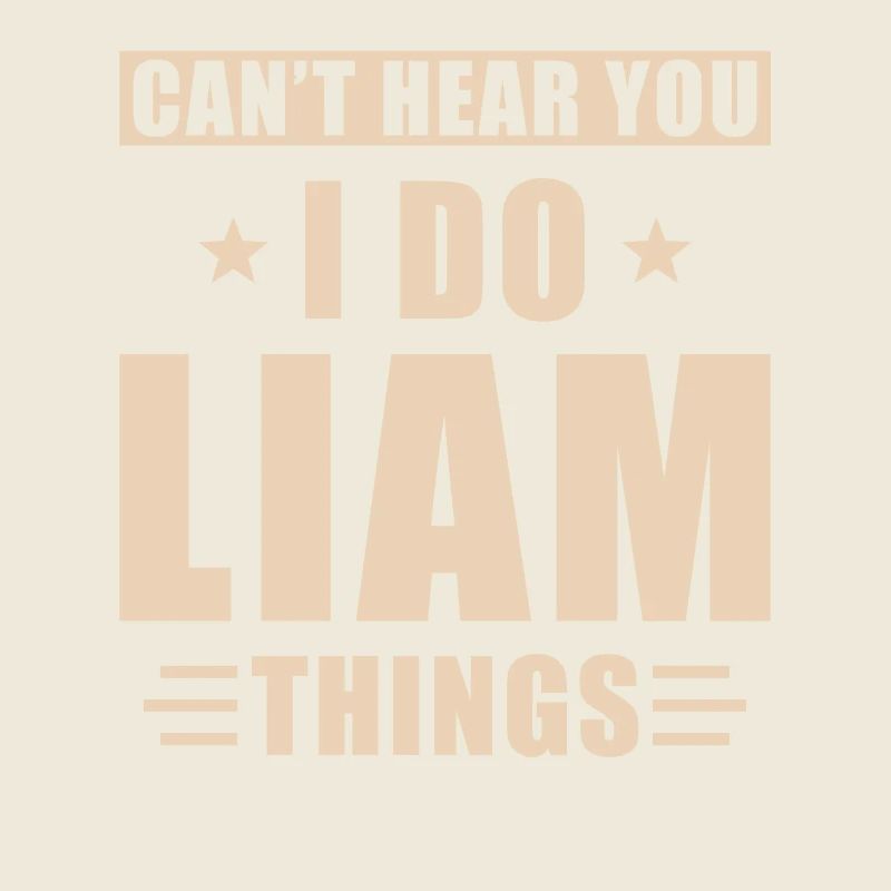 Liam things