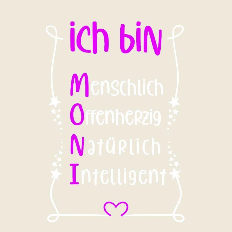 Für den besten Menschen - Ich bin Moni