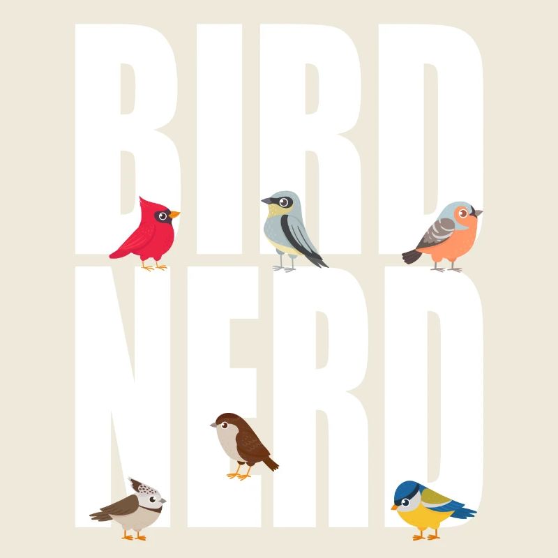 Birds Bird Nerd
