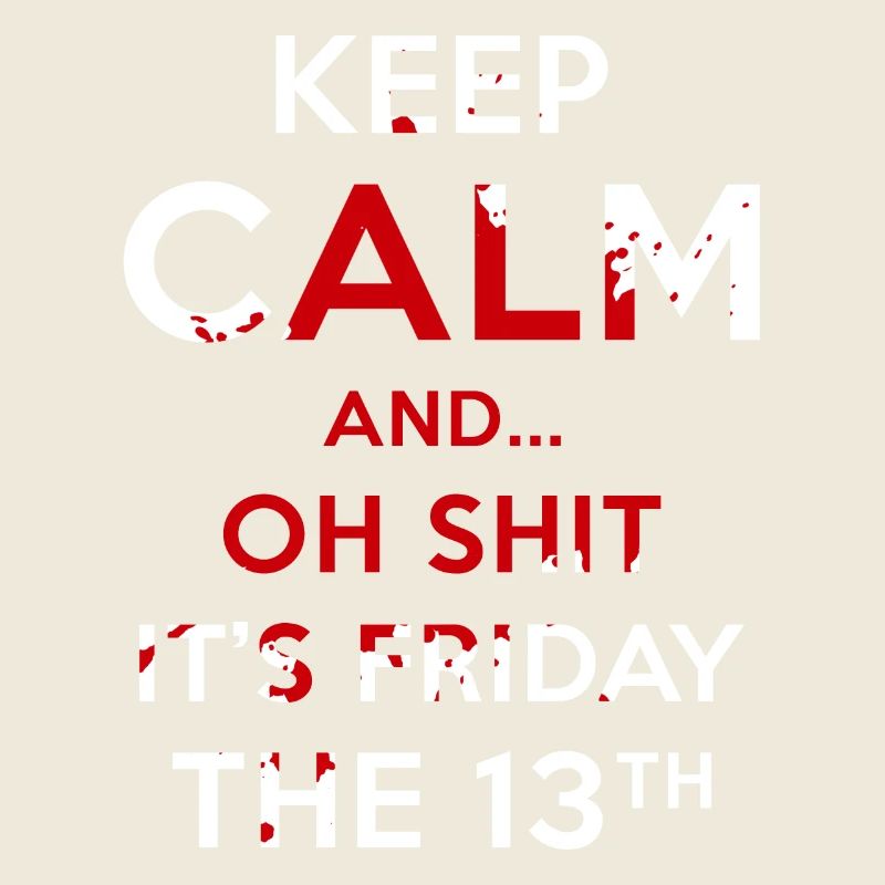 Superstition Friday 13.