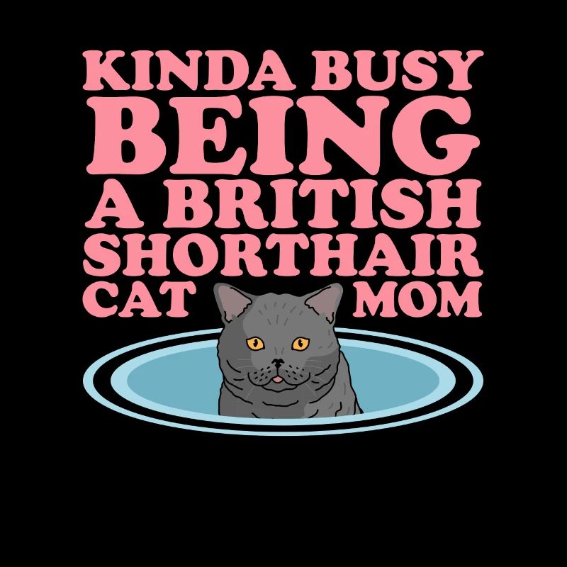 Britisch Kurzhaar Mom Katzen Katzenpapa Geschenk