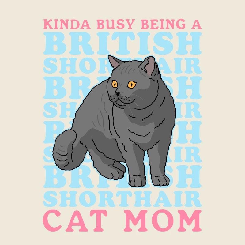 British Shorthair Mom | Chat Chat Papa Cadeau