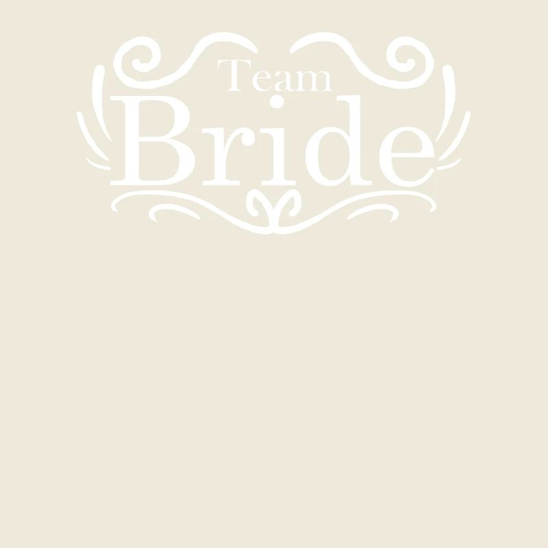 Team Bride