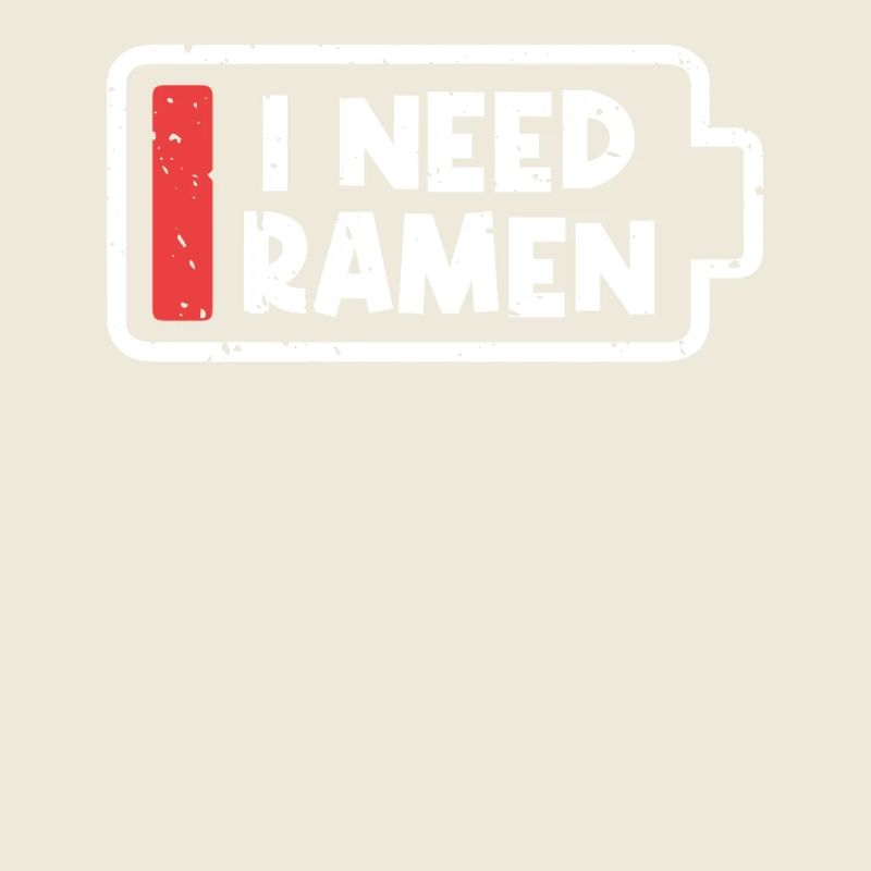 I Need Ramen Lovers Japan Japanese