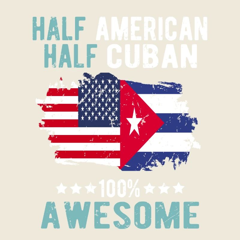 Half American Half Cuban