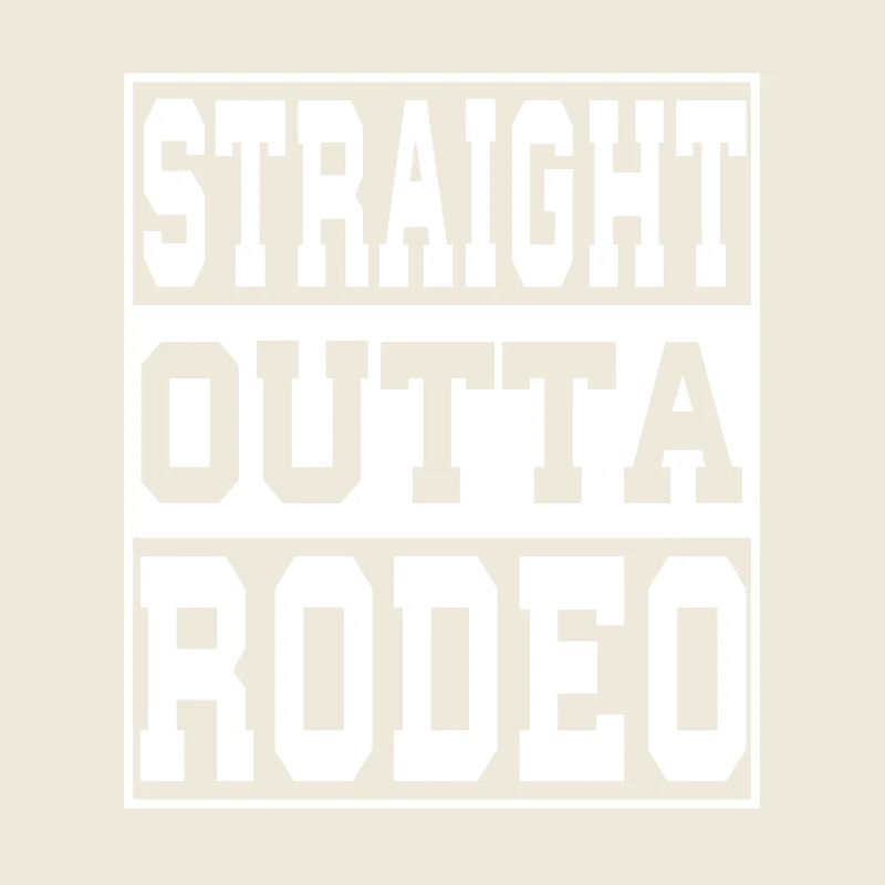 Rodeo saying funny